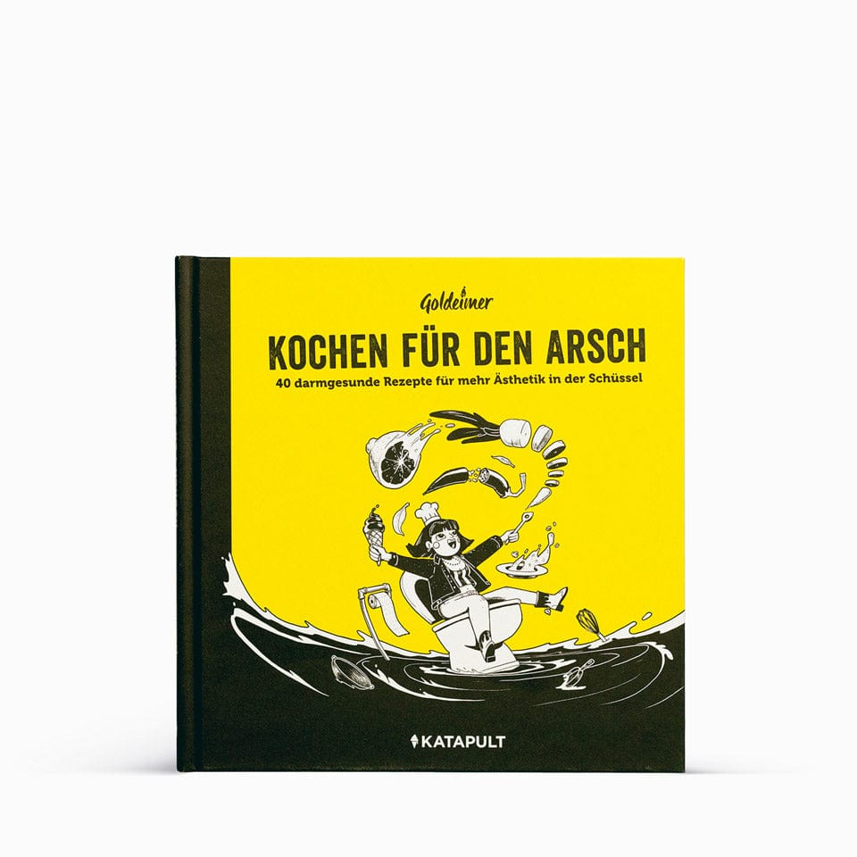 Kochbuch »Kochen für den Arsch«